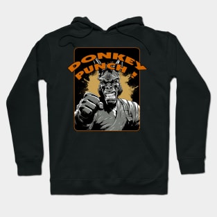 Donkey punch Hoodie